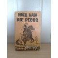 Wes Van Die Pecos