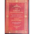 THE GREAT TRANSFORMATION by KAREN ARMSTRONG