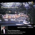 Haydn, Boccherini: Cello Concertos & Divertimento