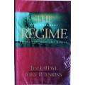 Tim LaHaye & Jerry Jenkins: The Regime; Soul Harvest; The Rapture; Left behind: The Rising; Nicolae