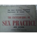 Not for the prudish ......The Encyclopaedia of Sex Practice. Norman Haire. 1958 Reprint.
