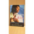 Satisfaction of the Soul : Jackie McCullough (Paperback)