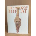 The Book of the Cat: by Michael Wright (Editor), Sally Walters (Editor), Peter Warner (Editor)