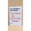 Socrates & The Fox: Chantell Ilbury, Clem Sunter (Paperback)