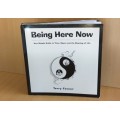 Being Here Now - Your Simple Guide to Time, Space and the Meaning of LIfe: Terry Favour (Paperback)