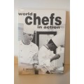 World Chefs in Action (Hardcover)