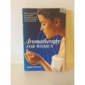 Aromatherapy for Women : Maggie Tisserand (Paperback)