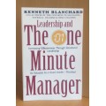 Leadership and The One Minute Manager: Kenneth Blanchard (Paperback
