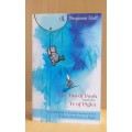 The Tao of Pooh and The Te of Piglet (Paperback) by Benjamin Hoff
