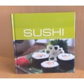 Sushi - Delectable Japanese Dishes for All Occasions (Hardcover)