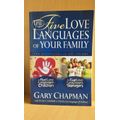 The First Love Languages of Your Family: Gary Chapman (Paperback)