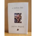 A Stolen Life - A Memoir - Jaycee Dugard (Hardcover)
