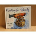 Cooking for Birds: Diane Ward (Hardcover)