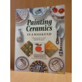 Painting Ceramics in a Weekend : Moira Neal and Lynda Howarth (Paperback)