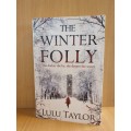 The Winter Folly by Lulu Taylor (Paperback)