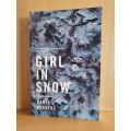 Girl in Snow : Danya Kukafka (Paperback)