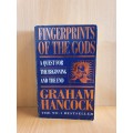 Fingerprints of the Gods - A Quest for the beginning and the end : Graham Hancock (Paperback)