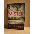 The Mister: E.L. James (Paperback)