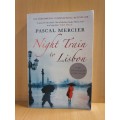 Night Train to Lisbon by Pascal Mercier (Paperback)