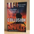 Collusion : Stuart Neville (Paperback)