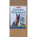 Collins - German Shepherd - An Owner`s Guide: Dr Peter Neville (Paperback)