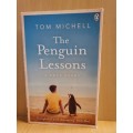 The Penguin Lessons by Tom Michell (Paperback)