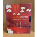 Graphic Interiors - Spaces designed for graphic artists : Corinna Dean (Hardcover)