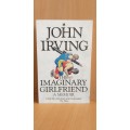 The Imaginary Girlfriend - A Memoir - John Irving (Paperback)