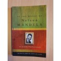 In the Words of Nelson Mandela - A Little Pocketbook (Paperback)