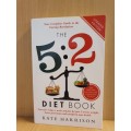 The 5:2 Diet Book by Kate Harrison (Paperback)