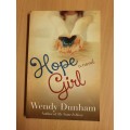Hope Girl : Wendy Dunham (Paperback)
