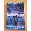 Double Homicide Sante Fe : Faye Kellerman, John Kellerman (Paperback)