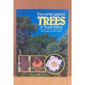 Everyone`s Guide to Trees of South Africa : Kieth,Paul & Meg Coates Palgrave (Hardcover)