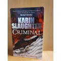 Crimminal : Karin Slaughter (Paperback)