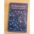 The Broken Wings : Kahlil Gibran (Hardcover)