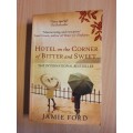 Hotel on the Corner of Bitter and Sweet: Jamie Ford (Paperback)