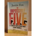 The Impossible Five - In Search of South Africa`s Most Elusive Mammals: Justin Fox (Paperback)