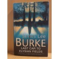 Last Car to Elysian Fields: James Burke (Hardcover)