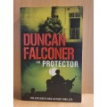 The Protector: Duncan Falconer (Paperback)