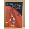 The Rock Alphabet: Henrietta Rose-Innes (Paperback)
