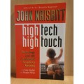 High Tech High Touch: John Naisbitt (Paperback)