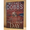 The Lords` Day: Michael Dobbs (Paperback)