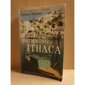 Swimming to Ithaca : Simon Mawer (Paperback)