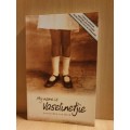 My Name is Vaselinetjie : Anoeschka von Meck (Paperback)