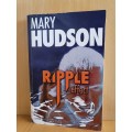 Ripple Effect: Mary Hudson (Paperback)