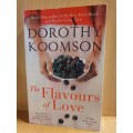 The Flavours of Love: Dorothy Koomson (Paperback)