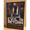 Evil in Return: Elena Forbes (Paperback)