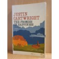 The Promise of Happiness: Justin Cartwright (Paperback)