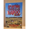 Sporting Travels of a Karoo Son: Des Newton and Alicia Hellier (Paperback)