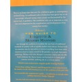 Debrett`s New Guide to Etiquette & Modern Manners : John Morgan (Paperback)